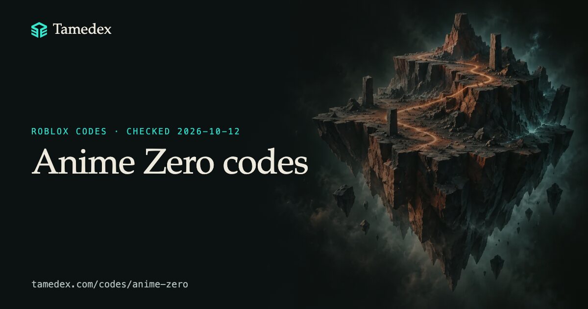 Anime Zero codes