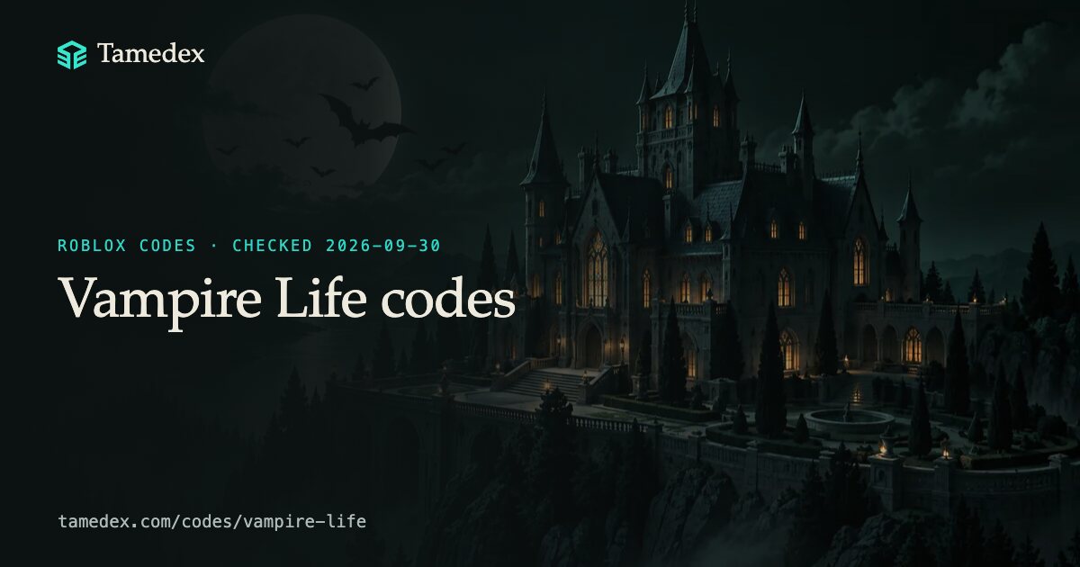 Vampire Life codes